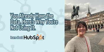 You Already Have the Data. Here's Why You're Not Using It.